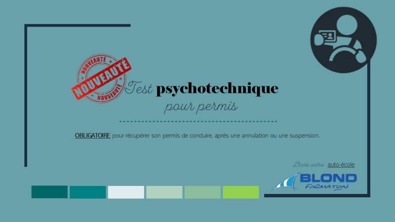 RESERVEZ, dès maintenant, VOTRE TEST PSYCHOTECHNIQUE, à Gruchet le Valasse, dans le 76